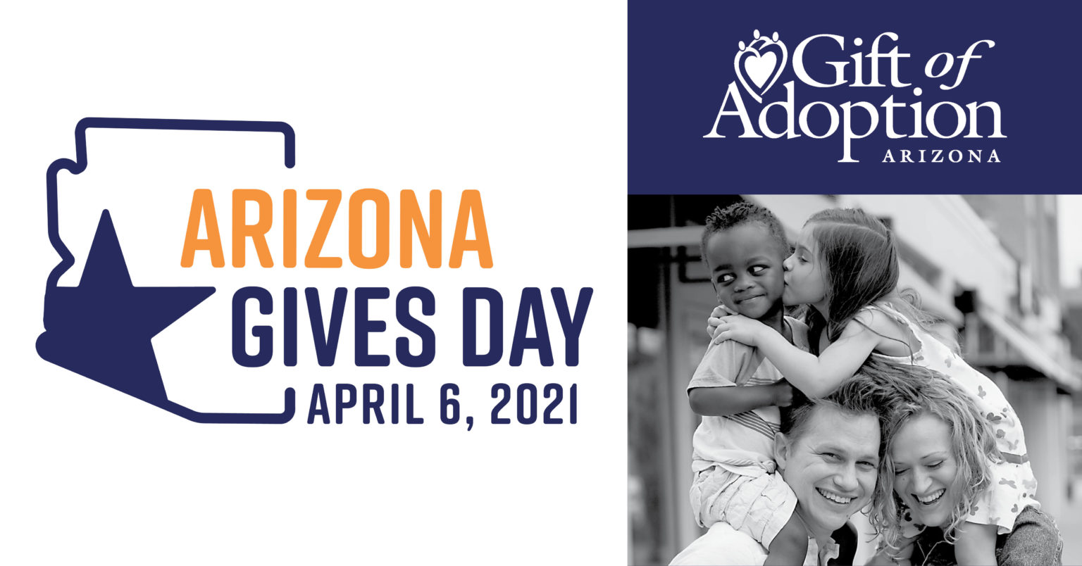Arizona Gives Day 2021 – Adoption Grants | Gift of Adoption Fund