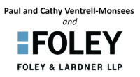 Foley & Lardner LLP and Paul and Cathy Ventrell-Monsees